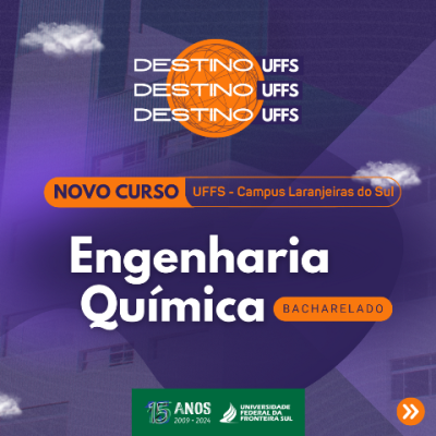 LS: UFFS anuncia curso de Engenharia Química em 2025